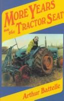 More Years on the Tractor Seat