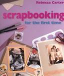 Scrapbooking for the First Time