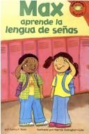 Max aprende la lengua de senas (Max learns sign language)