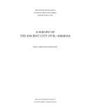 Survey Of The Ancient City Of El-'amarna , Occ Rep No 9 / with Charts (Occasional Publications)