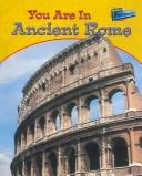 You Are in Ancient Rome (You Are There)