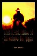 The Last Ride of Shadow Briggs