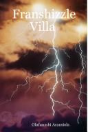 Franshizzle Villa