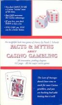 Facts & Myths About Casino Gambling