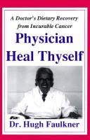 Physician, Heal Thyself
