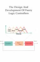 Design and Development of Fuzzy-Logic Controllers