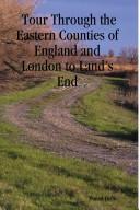 Tour Through the Eastern Counties of England and London to Land's End