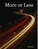 More or Less