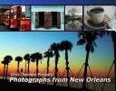 Photographs from New Orleans