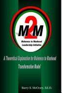A Theoretical Explanation for Maleness to Manhood Transformation Model