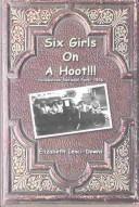 Six Girls on a Hoot !!!