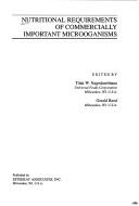 Nutritional Requirements of Commercially Important Microorganisms