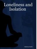 Loneliness and Isolation