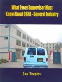 What Every Supervisor Must Know About OSHA
