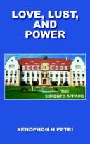 LOVE, LUST, AND POWER