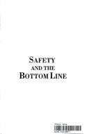 Safety and the bottom line