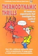 Thermodynamic Thrills