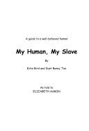 My Human, My Slave