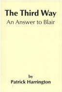 The Third Way - An Answer to Blair