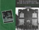 The Scandinavian Home Society 1923-1993