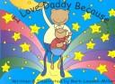 I Love Daddy Because..