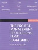 The Project Management Professional Pmp Exam Guide