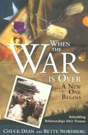 When the War Is Over A New One Begins