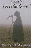 Death Foreshadowed