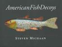 American Fish Decoys