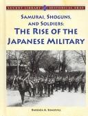 Samurai, Shoguns, and Soldiers