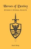 Heroes of Destiny Episode I