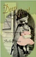 Deep in the Heart