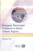Biological Wastewater Treatment in Warm Climate Regions Vol. 1 & 2
