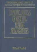 Economic Analysis of Regional Trading Arrangements (International Library of Critical Writings in Economics)