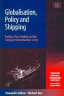 Globalisation, policy and shipping