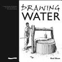 Drawing Water