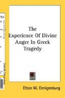 The Experience Of Divine Anger In Greek Tragedy