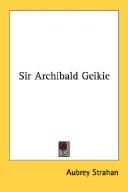 Sir Archibald Geikie