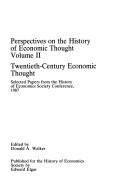 Perspectives on the History of Economics Thought: 20Th-Century Economic Thought
