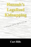 Hannah's Legalized Kidnapping
