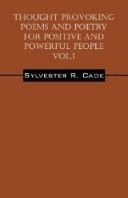 Thought Provoking Poems and Poetry for Positive and Powerful People - Vol.1