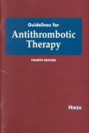 Guidelines for antithrombotic therapy