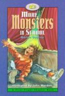 More Monsters in School (First Flight Books Level Four)