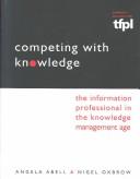 Competing with knowledge