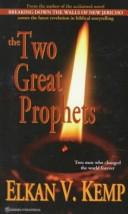 The Two Great Prophets