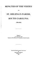 Minutes of the Vestry of St. Helena's Parish, South Carolina, 1726-1812