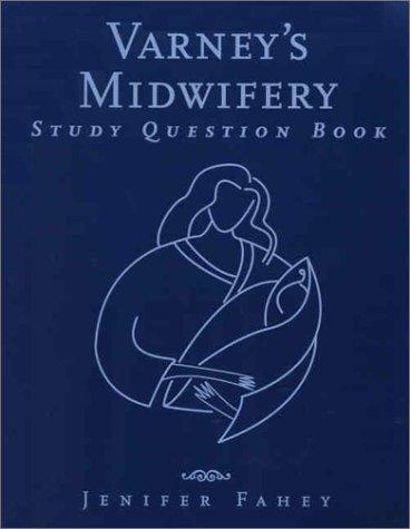 Varney's midwifery study question book