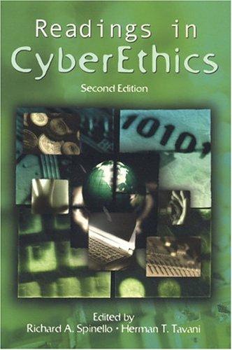 Readings in cyberethics