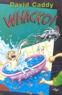 Whacko!