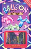 Balloon Animals (Amazing Fun Box Series, 1)